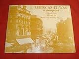 Leeds as it was, in photographs