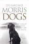 Dogs: The Ultimate Dictionary of Over 1,000 Dog Breeds