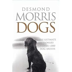 Dogs: The Ultimate Dictionary of over 1,000 Breeds