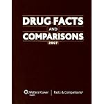 Drug Facts and Comparisons 2007: Published by Facts & Comparisons (Drug Facts and Comparisons) book cover