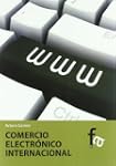 Comercio Electronico Internaciona (Ad...