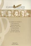 The Symphonists: Anton Bruckner, Gustav Mahler, and Richard Strauss