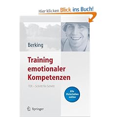 Training emotionaler Kompetenzen: TEK - Schritt f�r Schritt