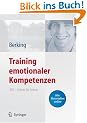 Training emotionaler Kompetenzen: TEK - Schritt f�r Schritt