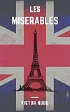 Les Misérables (Shandon Classics) [The UK Best-Loved Novels Of All Times - #31]
