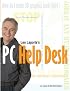 Leo Laporte's PC Help Desk (Laporte Press)
