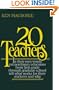 Twenty Teachers