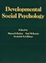 Developmental Social Psychology