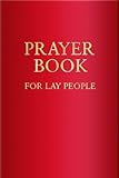 Prayer book for lay people : Common worship services