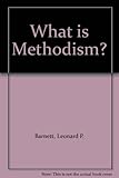 What is Methodism