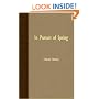 In Pursuit of Spring