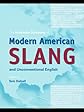 The New Partridge Dictionary of Modern American Slang and Unconventional English