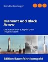 Diamant und Black Arrow: Die nationalen europäischen Trägerraketen