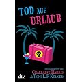 Tod auf Urlaub