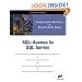 SQL: Access to SQL Server