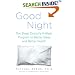 Good Night: The Sleep Doctor's 4-Week Program to Better Sleep and Better Health