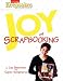 Joy of Scrapbooking (Leisure Arts #108711)