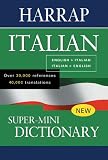 Harrap Italian Super-Mini Dictionary: English-Italian/Italian-English