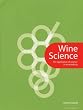 Wine Science: The Application of Science in Winemaking (Mitchell Beazley Drink)