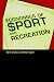 Economics of Sport and Recreation