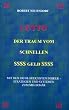 Lotto. Der Traum vom schnellen Geld. Mit den erfolgreichsten Insider- Strategien und Systemen zum Million�r.