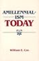 Amillennialism Today