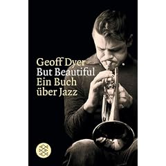 But Beautiful. Ein Buch �ber Jazz.