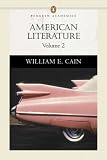 American Literature, Volume II (Penguin Academics Series) (Penguin Academics)
