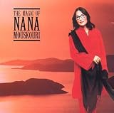 Nana Mouskouri -  The Magic of Nana Mouskouri