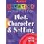 Creative Activities for Plot, Character and Setting, Ages 9-11 (Creative Activities for Plot, Character & Setting)