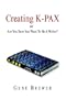 Creating K-PAX -or- Are You Sure You Want To Be A Writer?