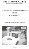 Fatal accidents in the collieries of the Ogmore valley