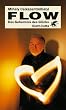 Flow: Das Geheimnis des Gl�cks