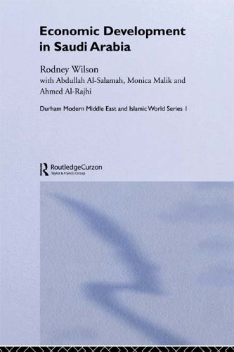 Economic Development in Saudi Arabia (Durham Modern Middle East and Islamic World Series) On Sale
