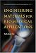 Book Engineering Materials For Biomedical Applications (Biomaterials Engineering and Processing Series)