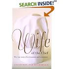 Wife of the Chef by Professional Chef Books