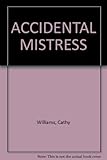 Accidental mistress