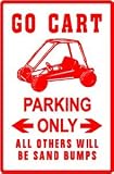 GO CART PARKING sign * street race car
