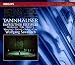 Musik (Pop) : Wagner: Tannhäuser (Edition Bayreuther Festspiele)