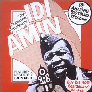 CD-Charts  Music : Collected Broadcasts Of Idi Amin