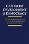 Capitalist Development and Democracy
