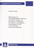Produkt-Bild: M&ouml;glichkeiten der (heil-)p&auml;dagogischen F&ouml;rderung des Essens, Trinkens und Schluckens von Menschen mit schweren neurologischen Erkrankungen im Koma und in den fr&uuml;hen Komaremissionsphasen