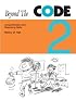Beyond the Code 2 (Explode the Code)