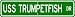 USS TRUMPETFISH SS 425 Street Sign - Navy