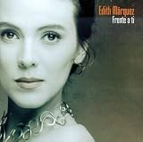 Edith M&Atilde;&iexcl;rquez -  Frente a Ti