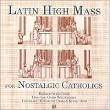 Image of Latin High Mass for Nostalgic Catholics