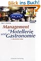 Management in Hotellerie und Gastronomie. (Lernmaterialien)