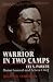 Book Warrior in Two Camps: Ely S. Parker, Union General and Seneca Chief (Iroquois and Their Neighbors)