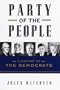 Party of the People: A History of the Democrats
