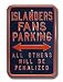 Authentic Street Signs New York Islanders Penalized Parking Sign